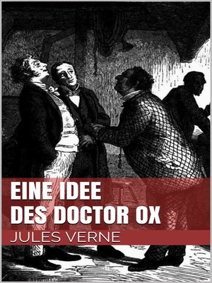 cover image of Eine Idee des Doctor Ox